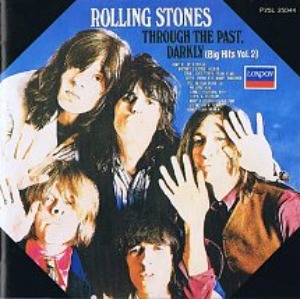 The Rolling Stones - Through The Past, Darkly (Big Hits Vol.2)