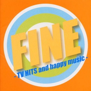 V.A. - Fine: TV Hits And Happy Music