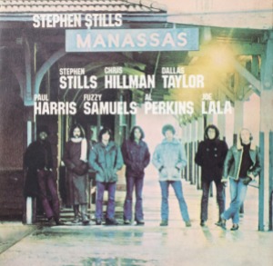 Stephen Stills – Manassas