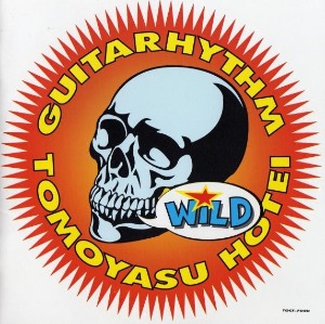 (J-Rock)Tomoyasu Hotei – Guitarhythm Wild