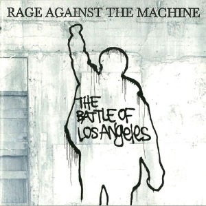 Rage Against The Machine – The Battle Of Los Angeles