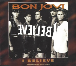 Bon Jovi – I Believe (Single)