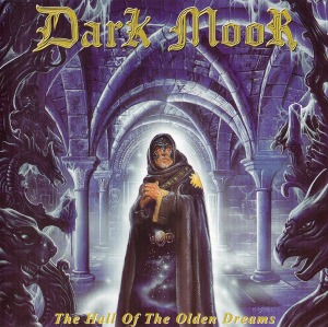 Dark Moor – The Hall Of The Olden Dreams