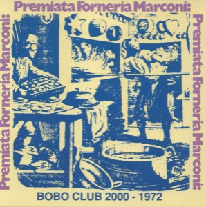 Premiata Forneria Marconi – Bobo Club &#039;72 (bootleg)