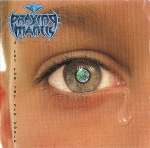 Praying Mantis – A Cry For The New World