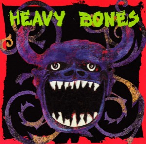 Heavy Bones – Heavy Bones