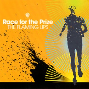 The Flaming Lips – Race For The Prize (EP)