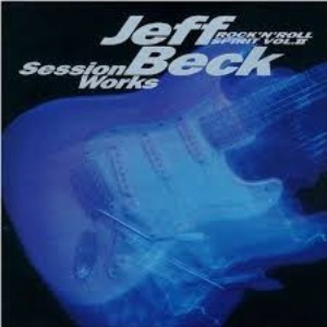 V.A. - Rock&#039;N&#039;Roll Spirit Vol. II: Jeff Beck Session Works