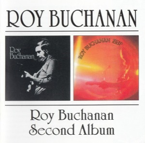 Roy Buchanan – Roy Buchanan / Second Album (미)