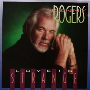 Kenny Rogers – Love Is Strange