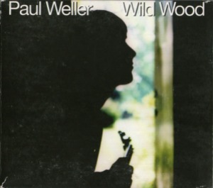 Paul Weller – Wild Wood (digi)
