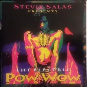 Stevie Salas – The Electric Pow Wow