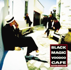 (J-Rock)Katteni-Shiyagare – Black Magic Voodoo Cafe (CD+DVD)