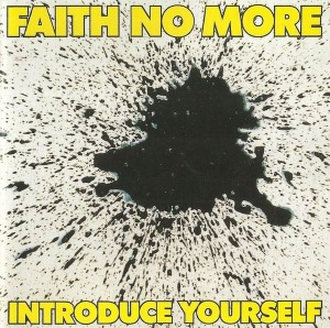 Faith No More – Introduce Yourself (미)