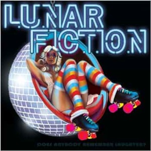 Lunar Fiction – Does Anyone Remember Laughter?