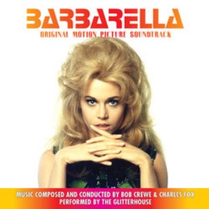 O.S.T. - Barbarella by Bob Crewe/Charles Fox (미)