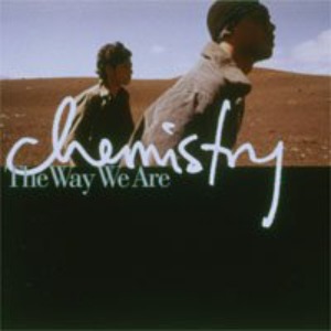 (J-Pop)Chemistry - The Way We Are