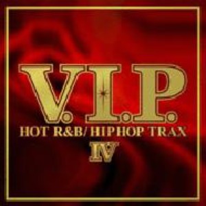 V.A. - V.I.P. Hot R&amp;B / HipHop Trax IV (2cd)