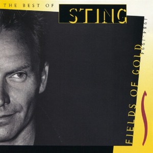 Sting – Fields Of Gold: The Best Of Sting 1984 - 1994