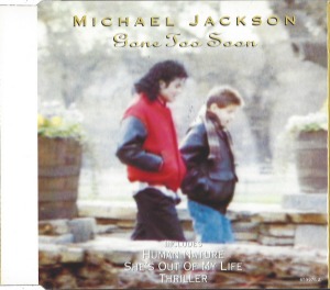 Michael Jackson – Gone Too Soon (Single)