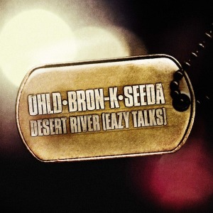 (J-Pop)Ohld, Bron-K, Seeda – Desert River (Eazy Talks) (Single)