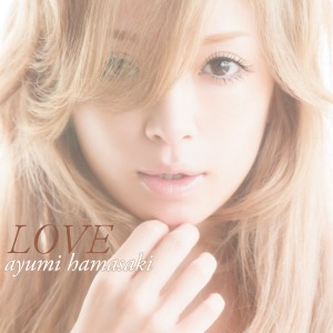 (J-Pop)Ayumi Hamasaki – Love (CD+DVD)