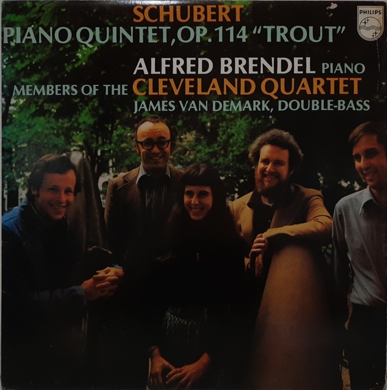 Schubert : Piano Quintet, Op.114 &quot;The Trout&quot; ALFRED BRENDEL CLEVELAND QUARTET