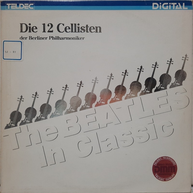 Die 12 Cellisten der Berliner Philharmoniker / The Beatles in Classic