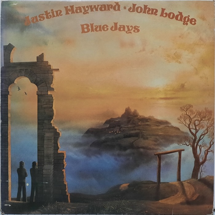 JUSTIN HAYWARD AND JOHN LODGE / BLUE JAYS
