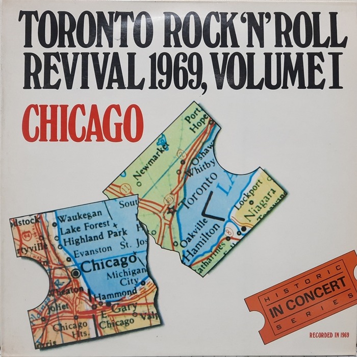 CHICAGO / TORONTO ROCK &#039;N&#039; ROLL REVIVAL 1969, VOL.I