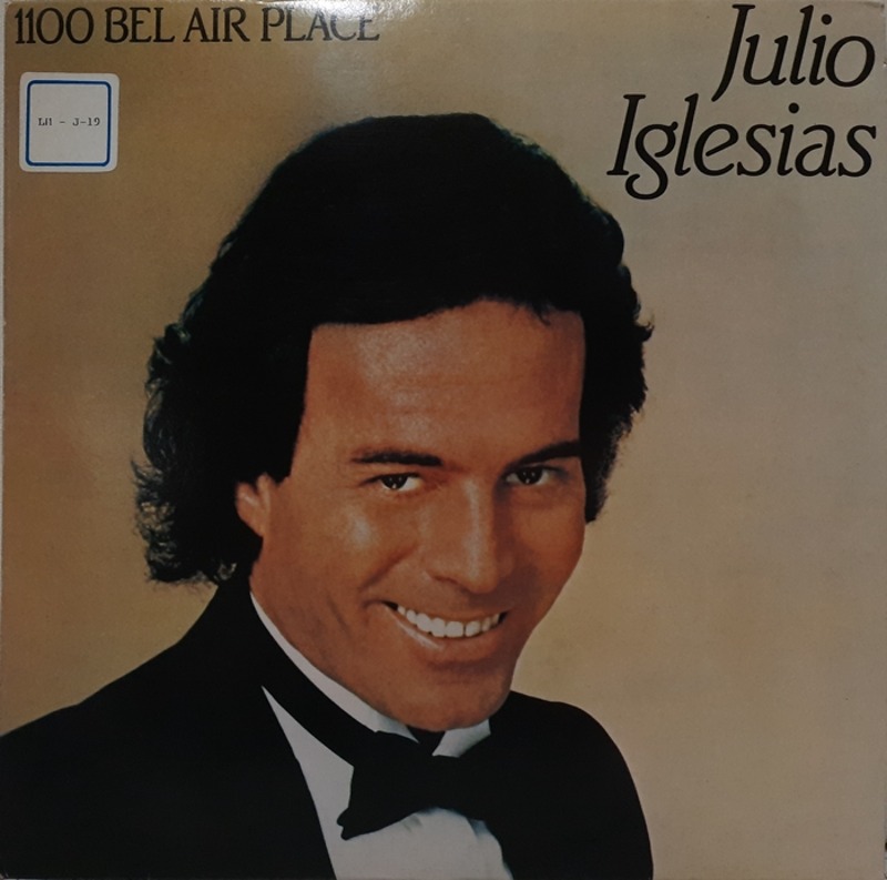 JULIO IGLESIAS / 1100 BEL AIR PLACE