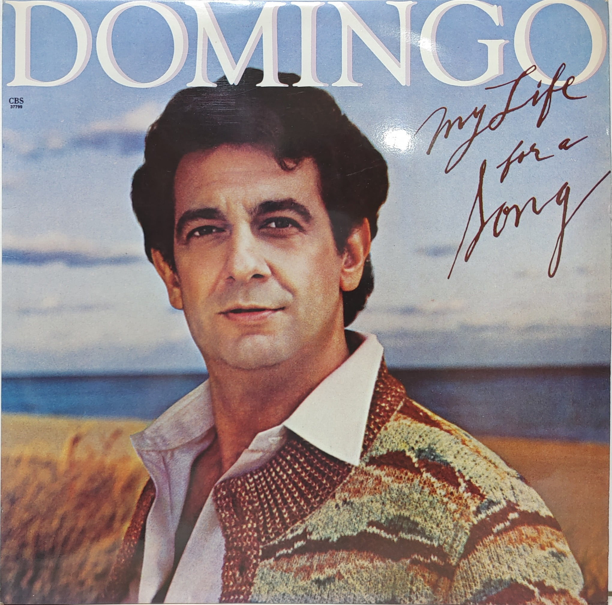 PLACIDO DOMINGO / MY LIFE FOR A SONG