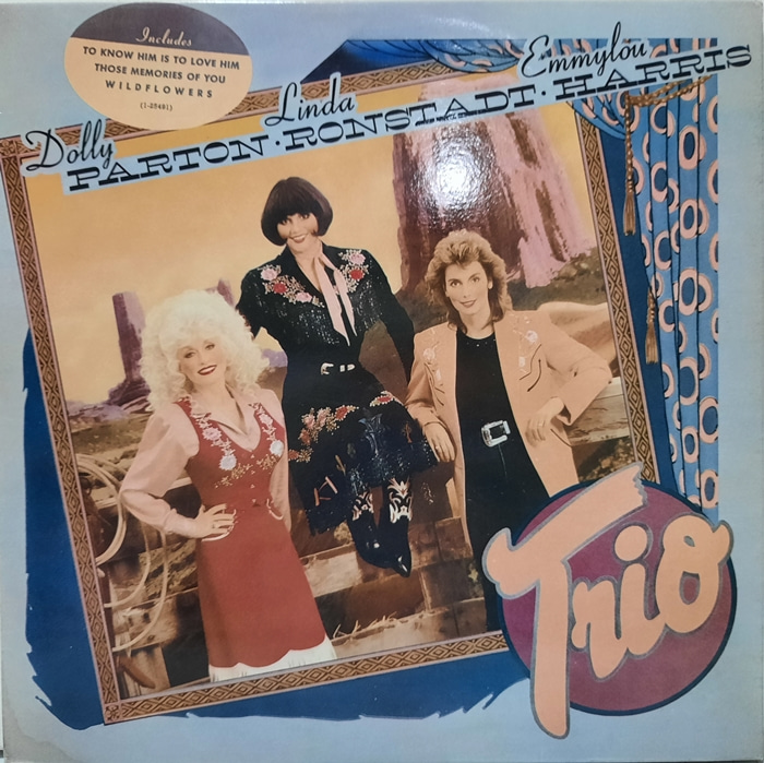 DOLLY PARTON / LINDA RONSTADT EMMYLOU HARRIS TRIO