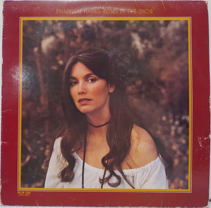 EMMYLOU HARRIS / ROSES IN THE SNOW