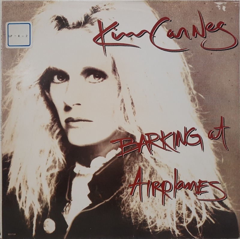 Kim Carnes / BARKING AT AIRPLANES