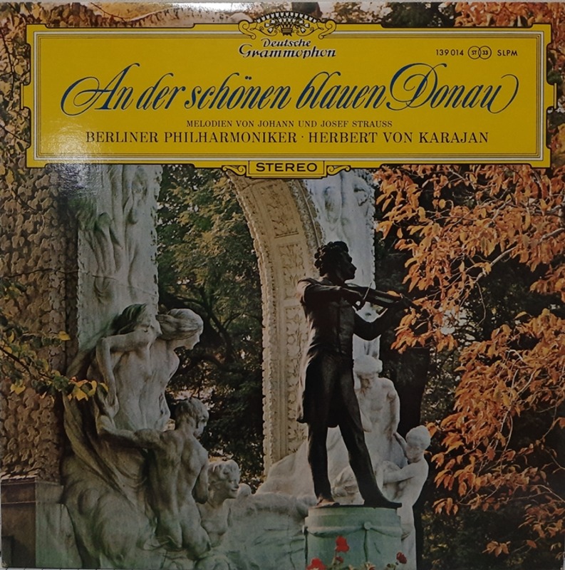 Strauss / An Der Schonen Blauen Donau Herbert Von Karajan The Blue Danube