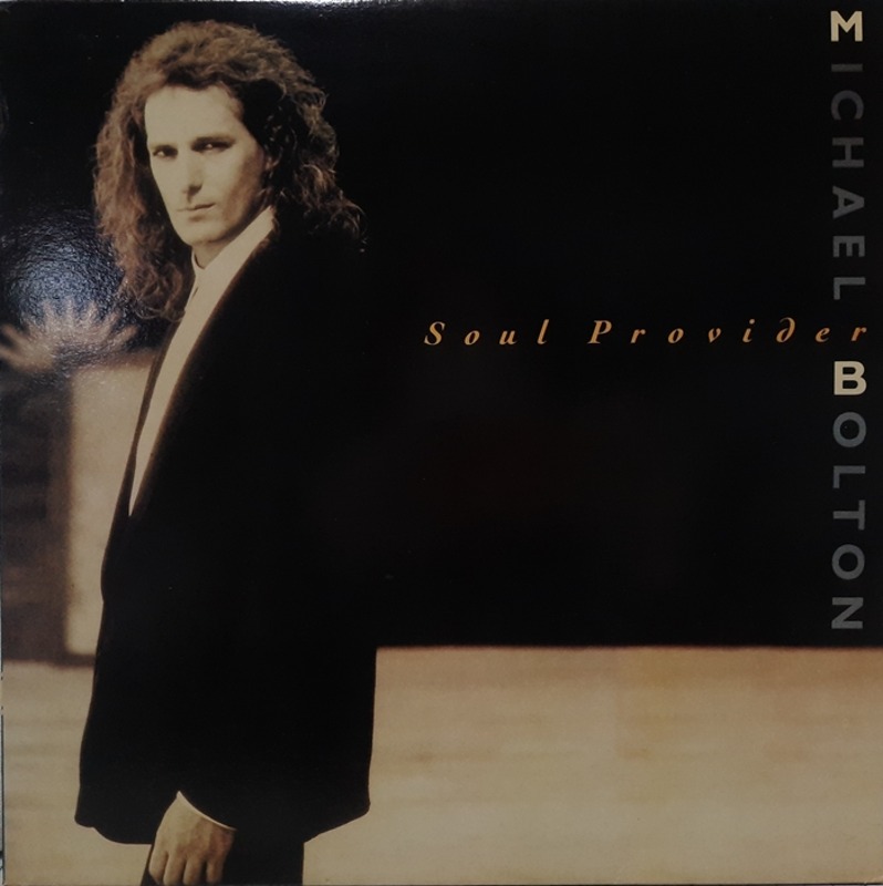 MICHAEL BOLTON / SOUL PROVIDER