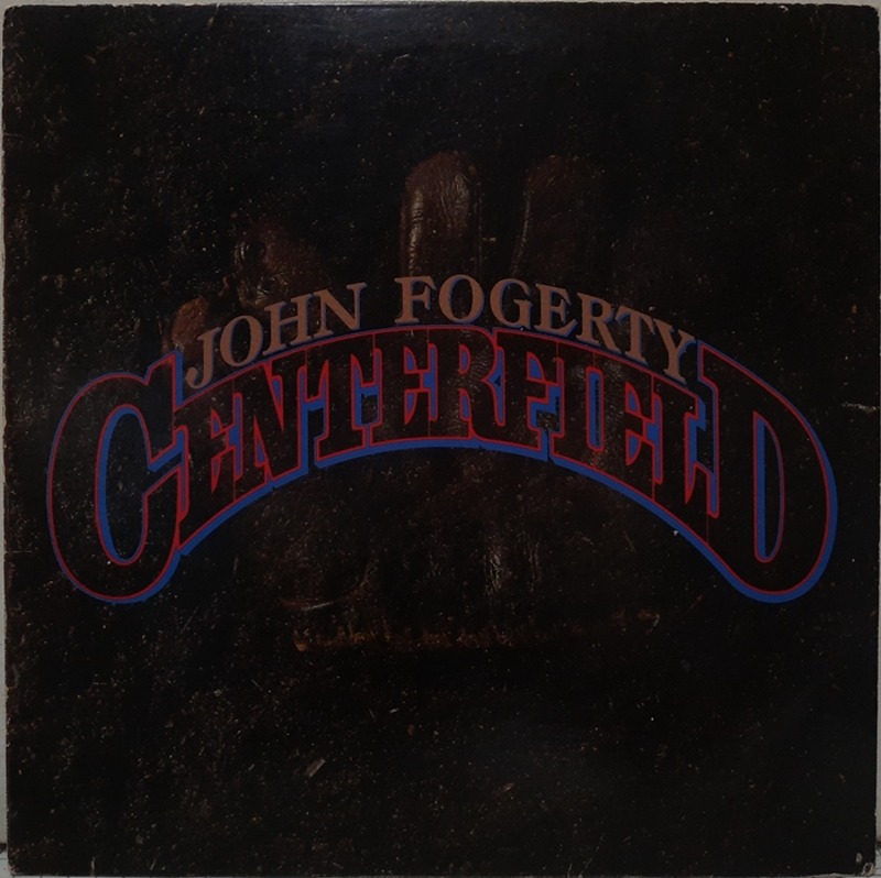 JOHN FOGERTY / CENTERFIELD