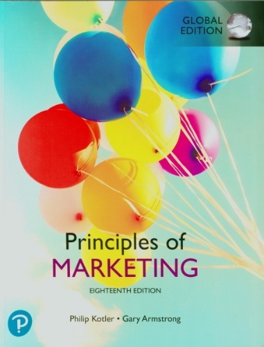 Principles of Marketing 18/E(외국도서) (번역본 제목 : Kotler의 마케팅원리 제18판 ) / 9781292341132