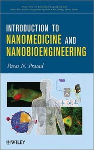 Introduction to Nanomedicine and Nanobioengineering  (외국도서) / 9781118093436 (해외주문 2~4주 걸립니다.)