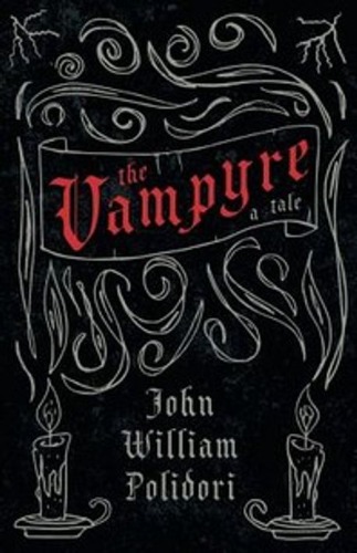 The Vampyre - A Tale (Fantasy and Horror Classics)(Paperback)(외국도서)  / 9781447404736 (해외주문 2~4주 걸립니다.)