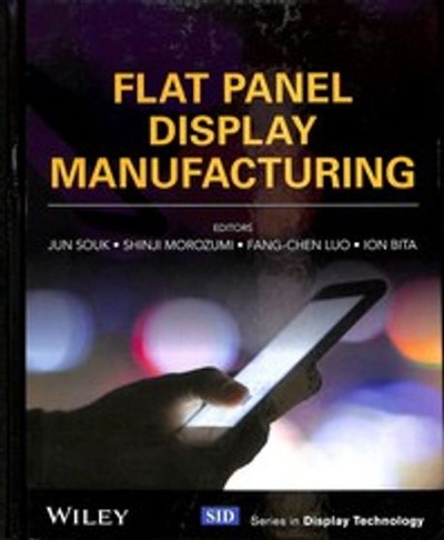 Flat Panel Display Manufacturing  (외국도서) / 9781119161349 (해외주문 2~4주 걸립니다.)