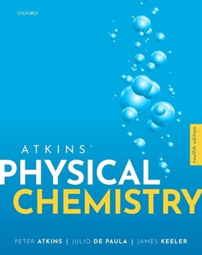 Atkins&#039; Physical Chemistry, 12/E(Paperback)(외국도서) (번역본 제목 : 앳킨스의 물리화학 12판 (번역서) / 9780198847816