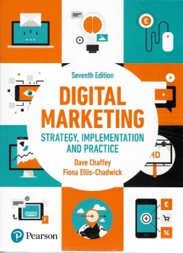 Digital Marketing Strategy, Implementation and Practice 7/e  / 9781292241579