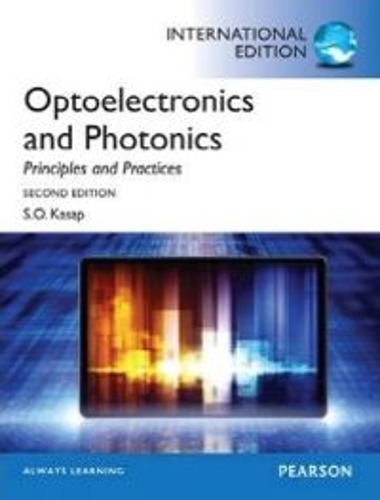 Optoelectronics and Photonics, 2/E(Paperback)(외국도서)(번역본 제목 : 광전자 및 광자공학 2판) / 9780273774174