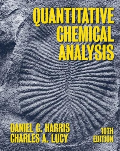 Quantitative Chemical Analysis 10/E(외국도서)( 번역본 제목 : Harris 분석화학 10판) / 9781319324506