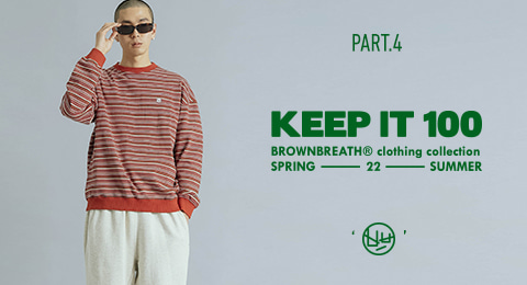 [KEEP IT 100] 22 S/S 4차 발매 brownbreath