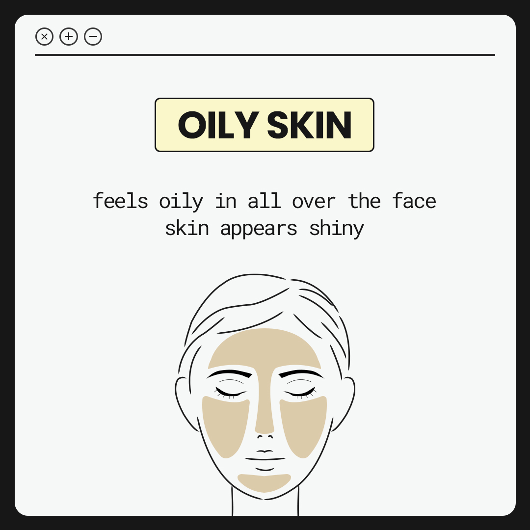 Oily Skin