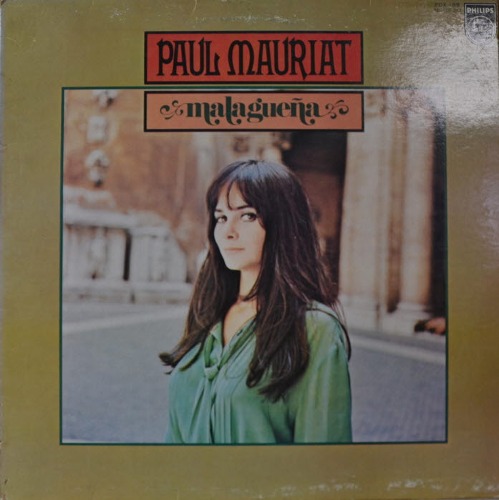 PAUL MAURIAT - MALAGUENA (French conductor) MINT