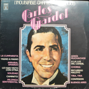 CARLOS GARDEL - L&#039;INOUBLIABLE CHANTEUR DE TANGO (2LP/ LA CUMPARSITA 노래로 처음 힛트시킨 가수이며 유명한 배우/* FRANCE) NM-/NM-